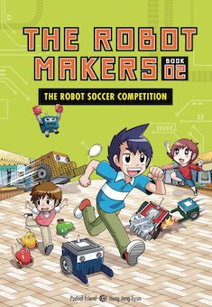 The Robot Soccer Competition: Book 2