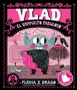 Vlad, El vampirito fabuloso (Vlad, The Fabulous Vampire)