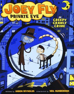 Joey Fly, Private Eye in Creepy Crawly Crime