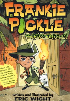 Frankie Pickle and the Closet of Doom