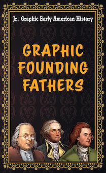 Graphic Founding Fathers