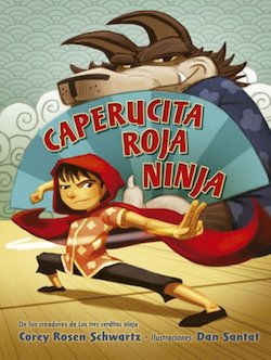 Caperucita Roja Ninja (Ninja Red Riding Hood)