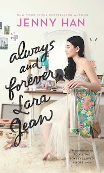 Always and Forever, Lara Jean