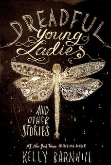 Dreadful Young Ladies and Other Stories