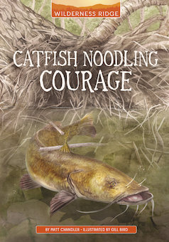 Catfish Noodling Courage