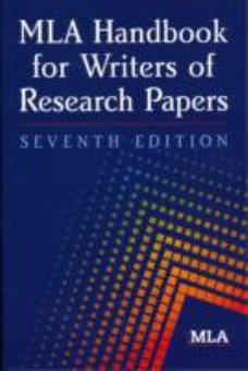 MLA Handbook for Writers of Research Papers