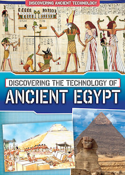 Discovering the Technology of Ancient Egypt