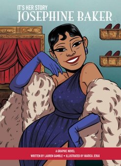 Josephine Baker: A Graphic Novel