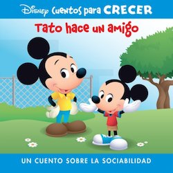 Disney Cuentos para Crecer Tato hace un amigo: Un cuento sobre la sociabilidad (Disney Growing Up Stories Ferdie Makes a Friend)