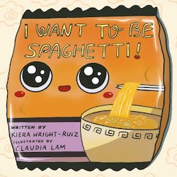 I Want to Be Spaghetti!