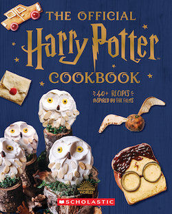 The Official Harry Potter Cookbook: 40+ Recipes Inspired by the Films