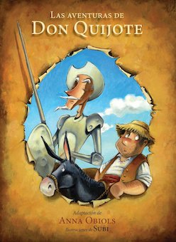 Las Aventuras De Don Quijote (The Adventures of Don Quijote)