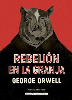 Rebelion En La Granja (Animal Farm)