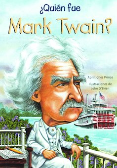 Quien Fue Mark Twain? (Who Was Mark Twain?)