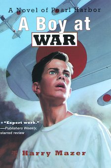 A Boy at War: A Novel of Pearl Harbor