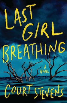 Last Girl Breathing