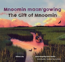 Mnoomin Maan'gowing = the Gift of Mnoomin