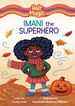 Imani the Superhero