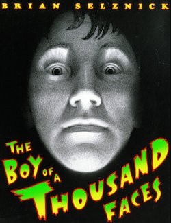 The Boy of a Thousand Faces