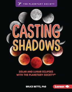 Casting Shadows: Solar and Lunar Eclipses with the Planetary Society