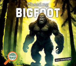 Chasing Bigfoot