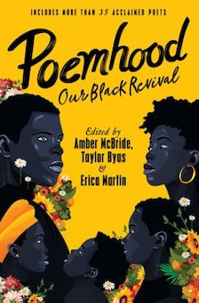 Poemhood: Our Black Revival: History, Folklore and the Black Experience: A Young Adult Poetry Anthology