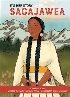 Sacajawea: A Graphic Novel