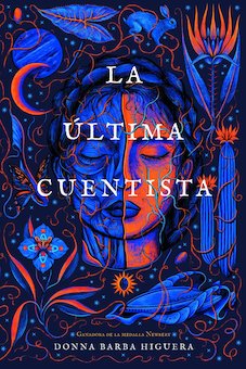 La Ultima Cuentista (The Last Cuentista)