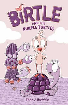 Birtle and the Purple Turtles