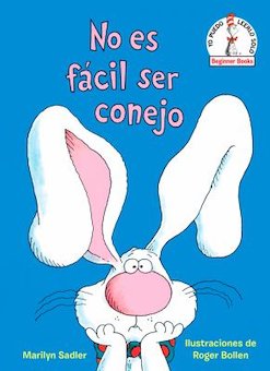 No Es Fácil Ser Conejo (It's Not Easy Being a Bunny)