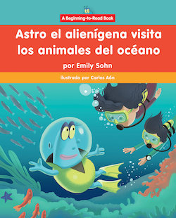 Astro el alienígena visita los animales del océano