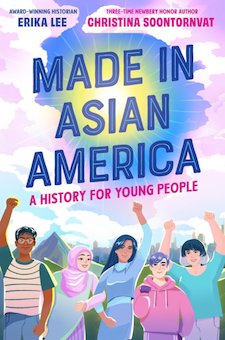 Made in Asian America: A History for Young People