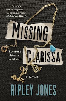 Missing Clarissa: A Novel