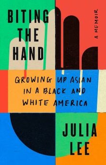 Biting the Hand: Growing up Asian in Black and White America