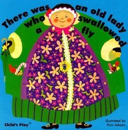 There Was an Old Lady Who Swallowed a Fly