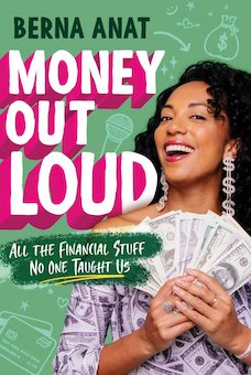 Money out Loud: All the Financial Stuff No One Taught Us