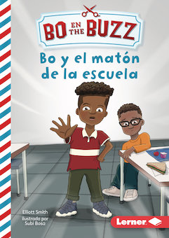 Bo y el matón de la escuela (Bo and the School Bully)