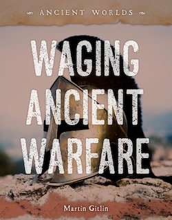 Waging Ancient Warfare