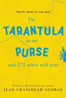 The Tarantula in My Purse: And 172 Other Wild Pets