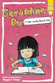 Geraldine Pu and Her Lucky Pencil, Too!