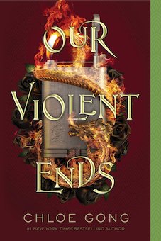 Our Violent Ends