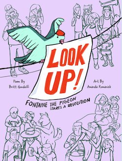 Look Up!: Fontaine the Pigeon Starts a Revolution