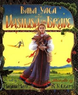 Baba Yaga and Vasilisa the Brave