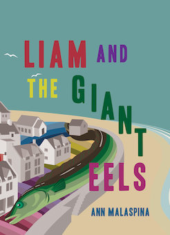 Liam and the Giant Eels