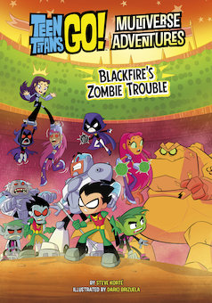 Blackfire's Zombie Trouble