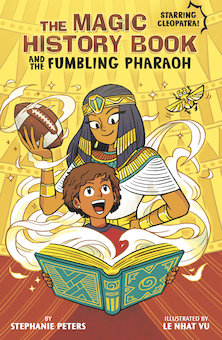 The Magic History Book and the Fumbling Pharaoh: Starring Cleopatra!