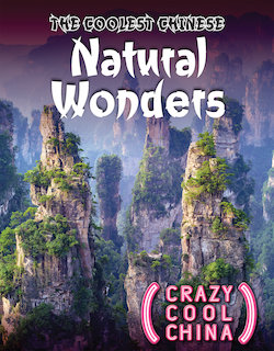 The Coolest Chinese Natural Wonders