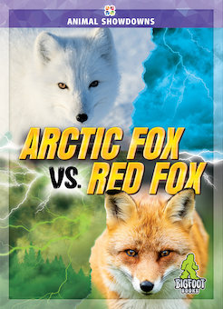 Arctic Fox vs. Red Fox