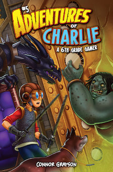 Adventures of Charlie: A 6th Grade Gamer #5