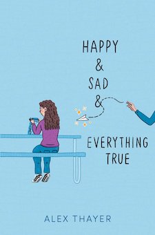 Happy & Sad & Everything True